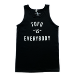 Tofu vs Everybody Tank Top